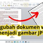 Ternyata Ini 5 Cara Rahasia Bagaimana Cara Mengubah Word ke JPG dengan Cepat dan Praktis Ternyata Ini 5 Cara Rahasia Bagaimana Cara Mengubah Word ke JPG dengan Cepat dan Praktis