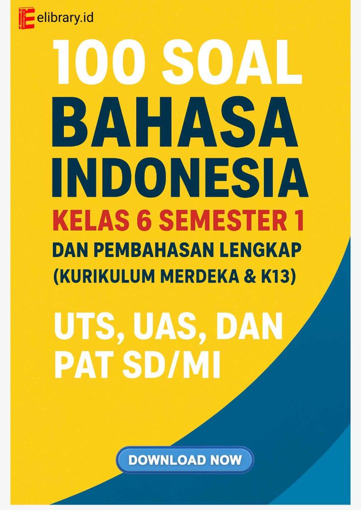3 Rahasia Soal Bahasa Indonesia Kelas 6 Semester 1 Kurikulum 2013 di STS 2026
