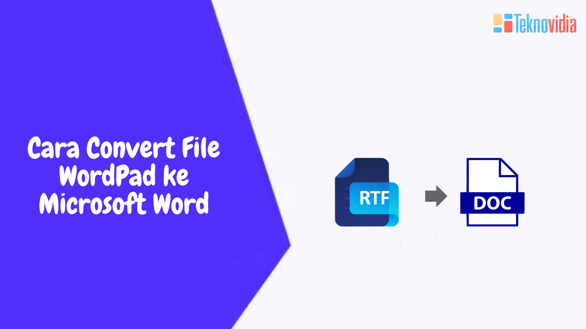 Jembatan Antar Dunia Dokumen Panduan Lengkap Mengubah File WordPad ke