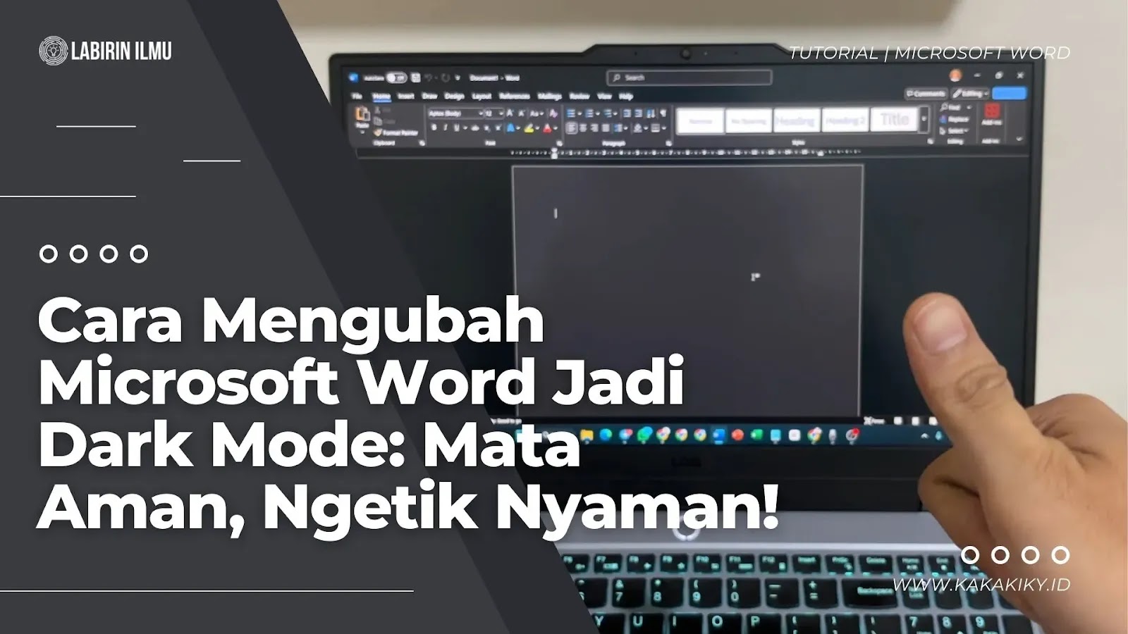 Cara Mengubah Microsoft Word Jadi Dark Mode Mata Aman Ngetik Nyaman Cara Mengubah Microsoft Word Jadi Dark Mode Mata Aman Ngetik Nyaman